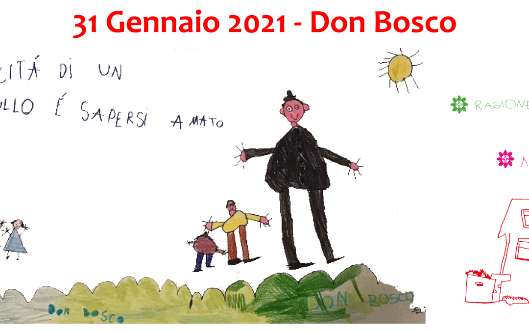 Don Bosco – 31 Gennaio 2021